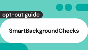 SmartBackgroundChecks opt-out: easy 9-step guide to remove your data [2025]