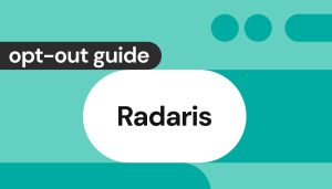 Radaris opt out guide: how to remove your info in 2025