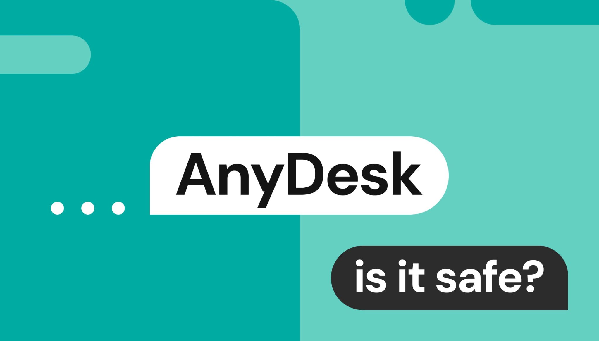 AnyDesk_Is-.-Safe_-2-2048x1166.jpg