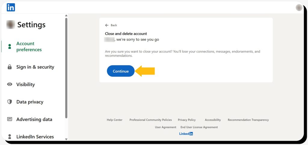 The “Close and delete account” page on LinkedIn with the "Continue" button on desktop