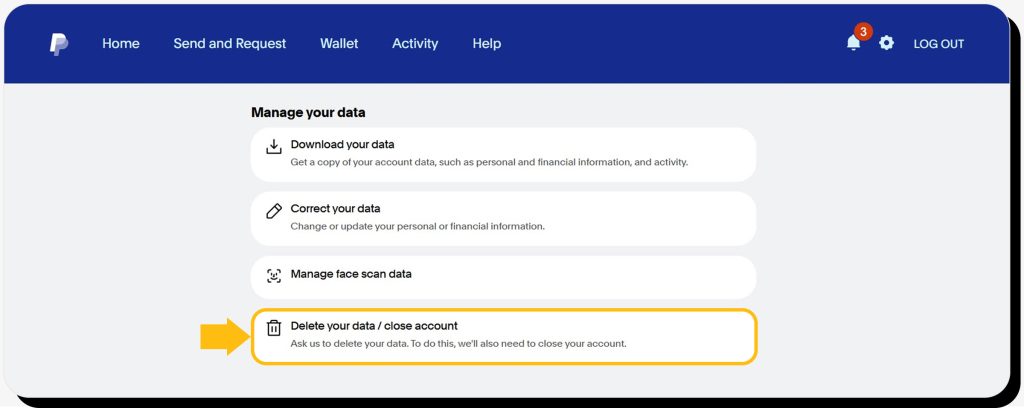 "Manage your data" page on PayPal account with “Delete your data/ close account” pointed at