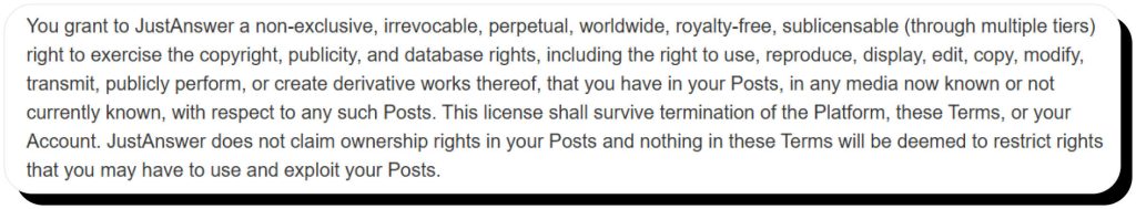 JustAnswer Privacy Policy explains that they have the full copyright over questions submitted by users